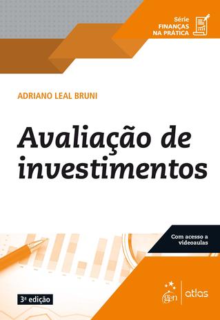Série Finanças na Prática - Avaliação de Investimentos - Atlas Menor preço em Série Finanças na Prática - Avaliação de Investimentos - Atlas