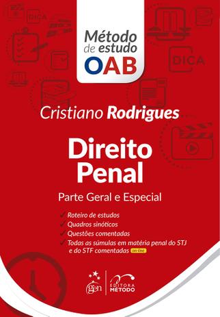 Série Método de Estudo OAB - Direito Penal - Parte Geral e Especial Menor preço em Série Método de Estudo OAB - Direito Penal - Parte Geral e Especial
