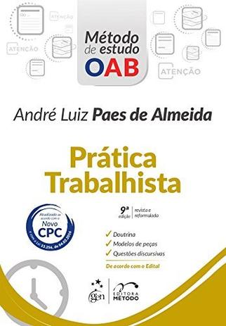 Série Método de Estudo OAB - Prática Trabalhista Menor preço em Série Método de Estudo OAB - Prática Trabalhista
