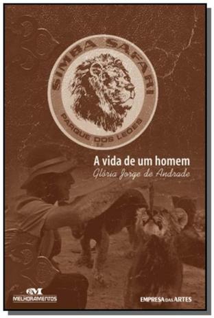 Simba safari - a vida de um homem - Melhoramentos Menor preço em Simba safari - a vida de um homem - Melhoramentos