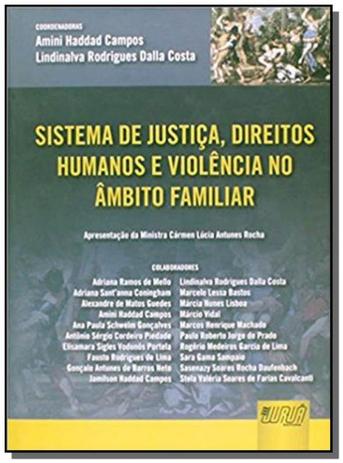 Sistema de justica, direitos humanos e violencia n - Jurua Menor preço em Sistema de justica, direitos humanos e violencia n - Jurua