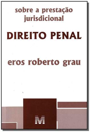 Sobre a prestação jurisdicional: Direito penal - 1 ed./2010 Menor preço em Sobre a prestação jurisdicional: Direito penal - 1 ed./2010
