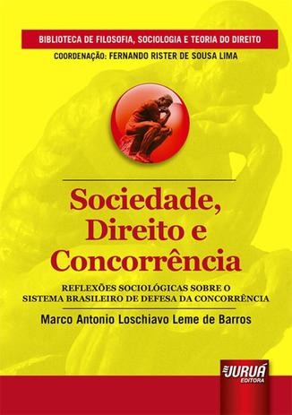 Sociedade, Direito e Concorrência - Juruá Menor preço em Sociedade, Direito e Concorrência - Juruá