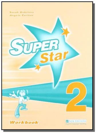 Super star 2 - workbooik - Cengage é ruim? Super star 2 - workbooik - Cengage é boa?