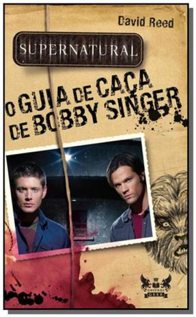 Supernatural: o guia de caca de bobby singer - Gryphus Menor preço em Supernatural: o guia de caca de bobby singer - Gryphus