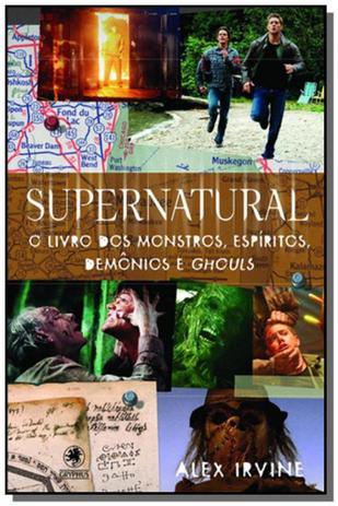 Supernatural: o livro dos monstros, espiritos, d01 - Gryphus Menor preço em Supernatural: o livro dos monstros, espiritos, d01 - Gryphus