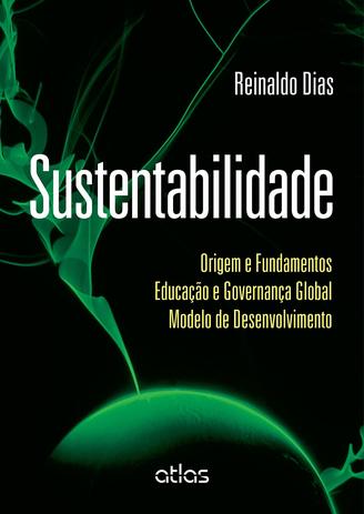 Sustentabilidade: Origem E Fundamentos Educação E Governança Global Modelo De Desenvolvimento Menor preço em Sustentabilidade: Origem E Fundamentos Educação E Governança Global Modelo De Desenvolvimento