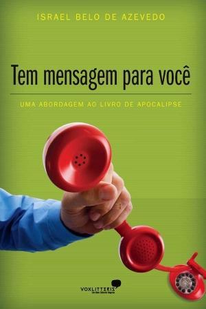 Tem Mensagem para Voce - Vox litteris Menor preço em Tem Mensagem para Voce - Vox litteris