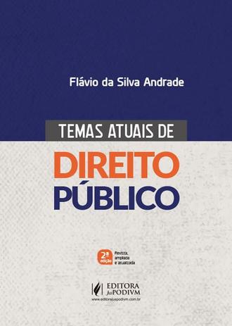 Temas Atuais de Direito Público - JusPodivm Menor preço em Temas Atuais de Direito Público - JusPodivm