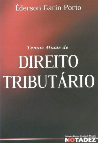 Temas Atuais de Direito Tributário - Notadez Menor preço em Temas Atuais de Direito Tributário - Notadez
