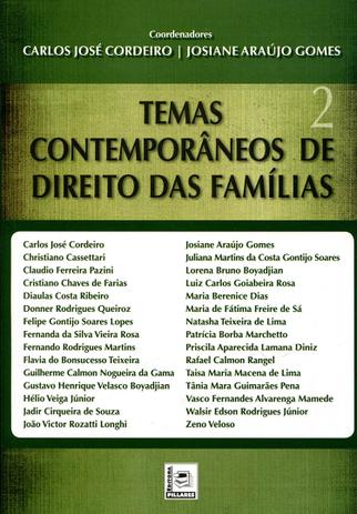 Temas Contemporâneos de Direito das Famílias - Volume 2 - Pillares Menor preço em Temas Contemporâneos de Direito das Famílias - Volume 2 - Pillares