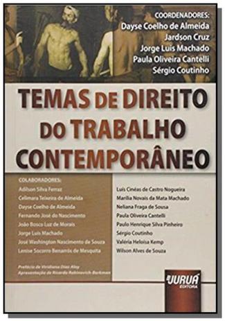 Temas de direito do trabalho contemporaneo - Jurua Menor preço em Temas de direito do trabalho contemporaneo - Jurua