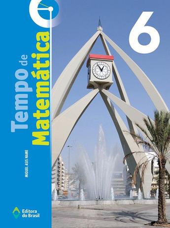 Tempo de matemática 6 ano - edição 2016 - Ed. do brasil Menor preço em Tempo de matemática 6 ano - edição 2016 - Ed. do brasil