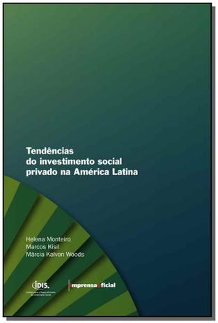 Tendencias Do Invest. Soc. Priv. Da Amer. Lat-port - Imprensa oficial é boa?