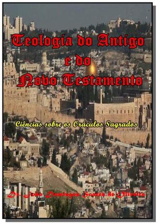 Teologia do antigo e do novo testamento - Autor independente é boa?
