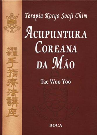 Terapia Koryo Sooji Chim: Acupuntura Coreana da Mão Menor preço em Terapia Koryo Sooji Chim: Acupuntura Coreana da Mão