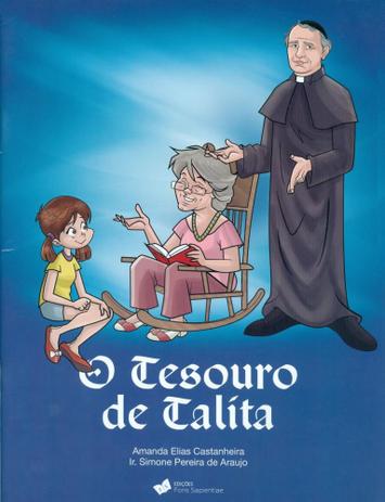 Tesouro de talíta, o - Edições fons sapientiae é ruim? Tesouro de talíta, o - Edições fons sapientiae é boa?