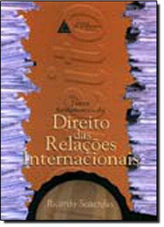 Textos Fundamentais do Direito das Relações Internacionais - Livraria do advogado Menor preço em Textos Fundamentais do Direito das Relações Internacionais - Livraria do advogado