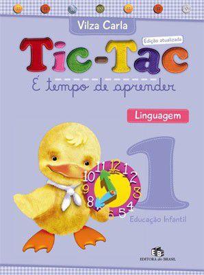 Tic-tac - é tempo de aprender linguagem 1 vol - Ed. do brasil Menor preço em Tic-tac - é tempo de aprender linguagem 1 vol - Ed. do brasil