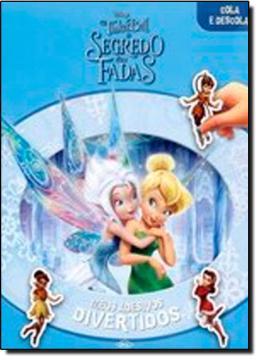 Tinker bell - segredo das fadas - Difusao cultural do livro Menor preço em Tinker bell - segredo das fadas - Difusao cultural do livro