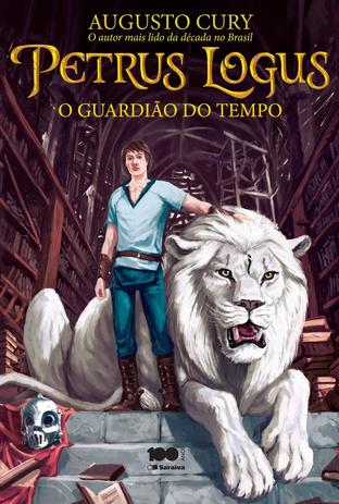 Livro - Petrus Logus: Guardião do tempo - Volume 1 Menor preço em Livro - Petrus Logus: Guardião do tempo - Volume 1
