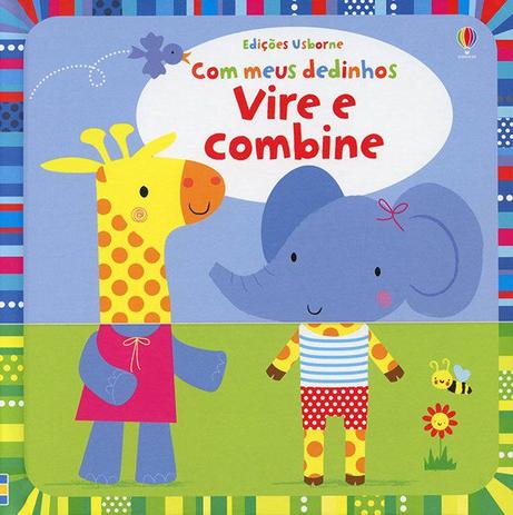 Livro - Vire e combine : Com meus dedinhos Menor preço em Livro - Vire e combine : Com meus dedinhos