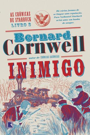 Livro - Inimigo (Vol. 3 As crônicas de Starbuck) Menor preço em Livro - Inimigo (Vol. 3 As crônicas de Starbuck)