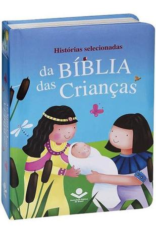 TNL563P2: Histórias Selecionadas da Bíblia das Crianças - Capa Dura - Sociedade bíblica do brasil Menor preço em TNL563P2: Histórias Selecionadas da Bíblia das Crianças - Capa Dura - Sociedade bíblica do brasil