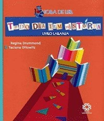 Todo Dia Tem Historia - Livro Laranja - Colecao Hora De Ler - Escala Educacional Menor preço em Todo Dia Tem Historia - Livro Laranja - Colecao Hora De Ler - Escala Educacional