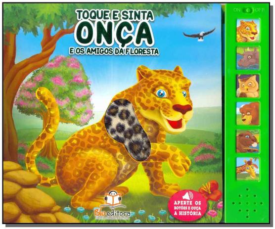 Toque e Sinta - Onça e os Amigos da Fazenda - Blu editora Menor preço em Toque e Sinta - Onça e os Amigos da Fazenda - Blu editora