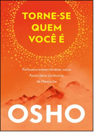 Torne-se Quem Você É: Reflexões Extraordinárias Sobre Assim Falou Zaratustra, de Nietzsche - Alaude Menor preço em Torne-se Quem Você É: Reflexões Extraordinárias Sobre Assim Falou Zaratustra, de Nietzsche - Alaude