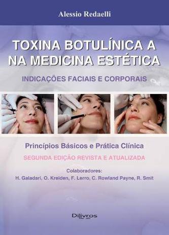 Toxina Botulinica A Na Medicina Estetica   Indicaçõe - Di livros é boa?