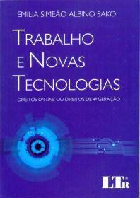 Trabalho e Novas Tecnologias - Ltr Menor preço em Trabalho e Novas Tecnologias - Ltr