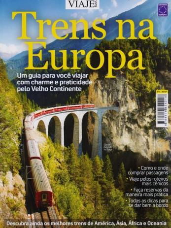 Trens Na Europa. Um Guia Para Você Viajar Com Charme e Praticidade Pelo Velho Continente é boa?