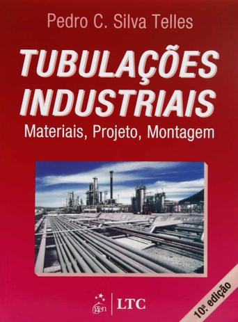 Menor preço em Tubulações Industriais - Materiais, Projeto, Montagem - Ltc