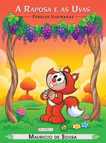 Turma da Mônica - fábulas ilustradas - a raposa e as uvas Menor preço em Turma da Mônica - fábulas ilustradas - a raposa e as uvas