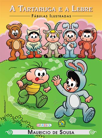 Turma da Mônica - fábulas ilustradas - a tartaruga e a lebre Menor preço em Turma da Mônica - fábulas ilustradas - a tartaruga e a lebre