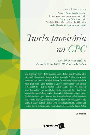 Tutela Provisória no CPC - 2ª Edição (2018) - Saraiva Menor preço em Tutela Provisória no CPC - 2ª Edição (2018) - Saraiva