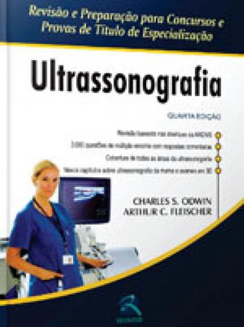 Ultrassonografia - revisao e preparaçao para concursos e provas de titulo de especializaçao - Thieme revinter Menor preço em Ultrassonografia - revisao e preparaçao para concursos e provas de titulo de especializaçao - Thieme revinter
