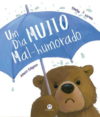 Um dia muito mal-humorado - Ciranda Cultural Menor preço em Um dia muito mal-humorado - Ciranda Cultural