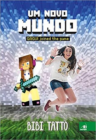 Um Novo Mundo. Gagui Joined the Game - 2016 - Novo conceito Menor preço em Um Novo Mundo. Gagui Joined the Game - 2016 - Novo conceito