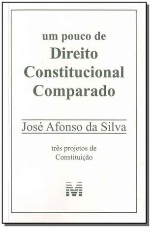 Um pouco de direito constitucional comparado - 1 ed./2009 Menor preço em Um pouco de direito constitucional comparado - 1 ed./2009