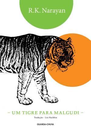 Um Tigre para Malgudi - Guarda-chuva é ruim? Um Tigre para Malgudi - Guarda-chuva é boa?