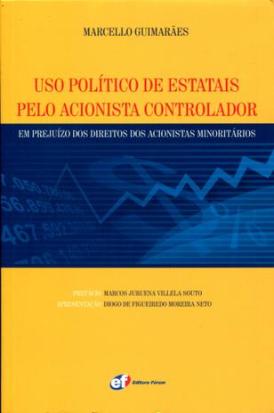 Uso Político de Estatais pelo Acionista Controlador - Editora forum é boa?
