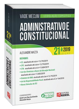Vade Mecum Administrativo e Constitucional - 21ª Edição (2019) - Rideel Menor preço em Vade Mecum Administrativo e Constitucional - 21ª Edição (2019) - Rideel