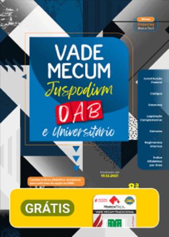 Vade Mecum OAB e Universitário - 8ª Edição (2022) - JusPodivm Menor preço em Vade Mecum OAB e Universitário - 8ª Edição (2022) - JusPodivm