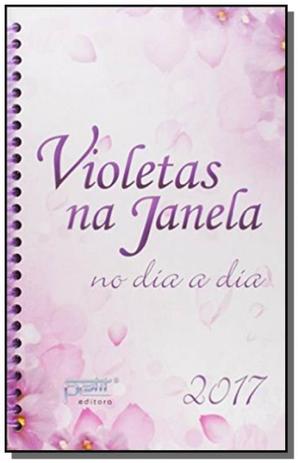 Violetas na janela no dia a dia 2017 - espiral - Petit Menor preço em Violetas na janela no dia a dia 2017 - espiral - Petit
