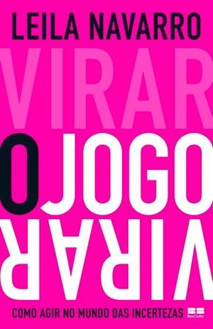 Virar o Jogo: Como Agir no Mundo das Incertezas - Best seller Menor preço em Virar o Jogo: Como Agir no Mundo das Incertezas - Best seller