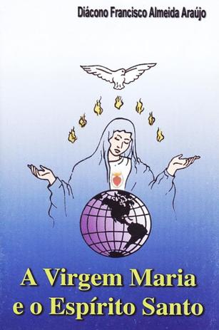 Virgem maria e o espirito santo, a - marrom glace - Associacao do senhor jesus cd/dvd é ruim? Virgem maria e o espirito santo, a - marrom glace - Associacao do senhor jesus cd/dvd é boa?