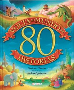 Volta ao mundo em 8o historias - Girassol Menor preço em Volta ao mundo em 8o historias - Girassol